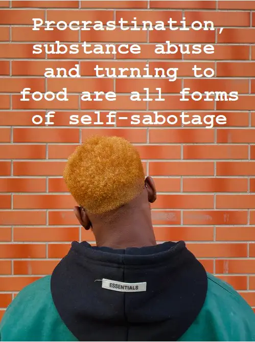 self sabotasge